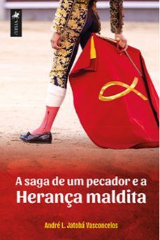 a saga de um pecador e a herança maldita (ebook)-andré l. jatobá vasconcelos-9786525414065