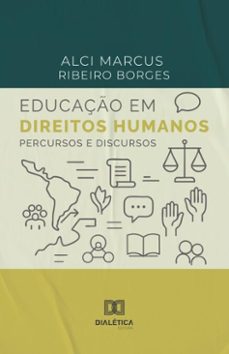 educaço em direitos humanos (ebook)-alci marcus ribeiro borges-9786527085065