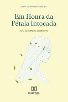 em honra da petala intocada (ebook)-antônio cavalcante da costa neto-9786527093565