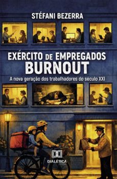 exército de empregados burnout-stéfani bezerra-9786527099765