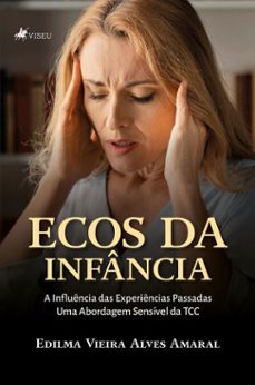 ecos da infancia (ebook)-edilma vieira alves amaral-9786528034765