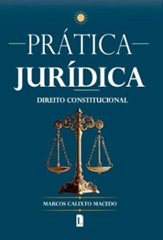 pratica juridica (ebook)-marcos calixto macedo-9786550794965