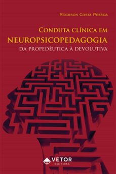 conduta clinica em neuropsicopedagogia (ebook)-9786553740365