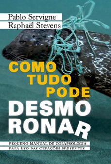 como tudo pode desmoronar (ebook)-pablo servigne-raphael stevens-9786555051865