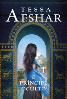 o principe oculto  um romance historico de tessa afshar para fs de ficço crist (ebook)-tessa afshar-9786556898865
