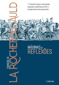 maximas e reflexes (ebook)-francois de la rochefoucauld-9786558706465