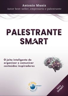 palestrante smart (ebook)-antonio muniz-9786560961265