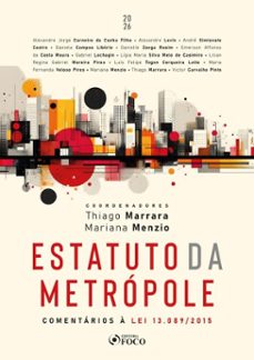estatuto da metrópole - 1ed - 2026 (ebook)-thiago marrara-9786561206365