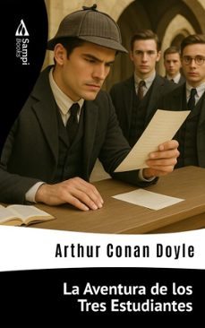 la aventura de los tres estudiantes (ebook)-arthur conan doyle-9786561337465