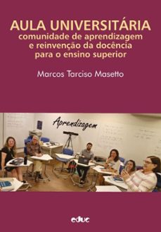 aula universitaria (ebook)-marcos tarciso masetto-9786583454065