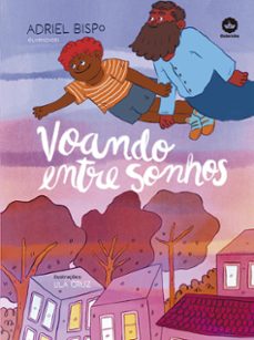 voando entre sonhos (ebook)-adriel bispo-9786584840065
