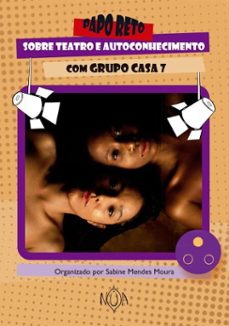papo reto sobre teatro e autoconhecimento (ebook)-bruna christine-gizelly de paula-9786586353365