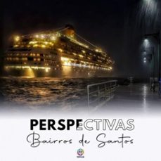 perspectivas: bairros de santos (ebook)-club f8 photo-9786589416265