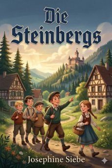die steinbergs: eine erzahlung aus der zeit der befreiungskriege (ebook)-9786726020065