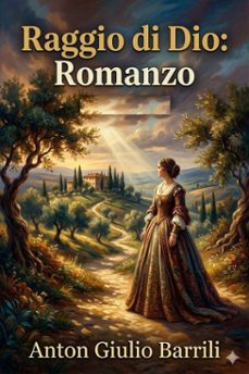 raggio di dio: romanzo (ebook)-9786726022465