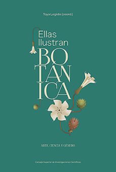 ellas ilustran botanica : arte, ciencia y genero (ebook)-toya legido-9788400111465