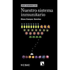 nuestro sistema inmunitario-elena campos sanchez-9788400112165
