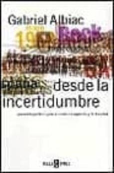 desde la incertidumbre pasado lo politico (pensar contra la izqui erda y la derecha)-9788401376665