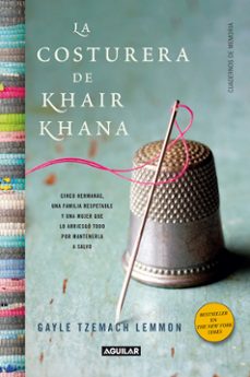 la costurera de khair khana (the dressmaker of khair khana)-gayle lemmon-9788403012165