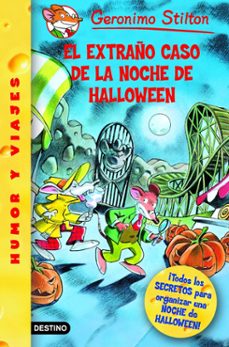 gs 29: el extraño caso de la noche de halloween-geronimo stilton-9788408073765