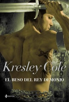 el beso del rey demonio (los inmortales de la oscuridad 6)-kresley cole-9788408092865