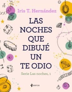 las noches que dibuje un te odio (ebook)-iris t. hernandez-9788408271765