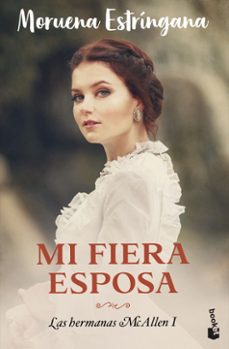 mi fiera esposa (hermanas mcallen, 1)-moruena estringana-9788408275565