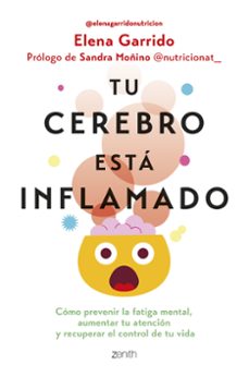 tu cerebro esta inflamado-elena garrido dorado-9788408306665