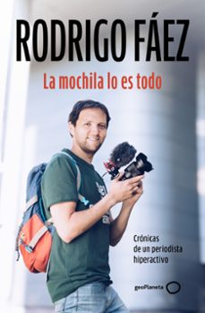 la mochila lo es todo-rodrigo faez-9788408309765
