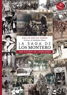 la saga de los montero-emilio quilez parra-9788409672165
