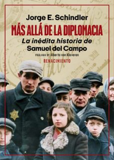 mas alla de la diplomacia-jorge e. schindler-9788410148765