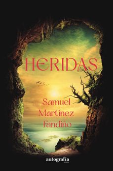 heridas-samuel martinez fandiño-9788410184565