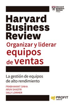 organizar y liderar equipos de ventas (ebook)-prabhakhant sinha-arun shastri-sally lorimer-9788410235465