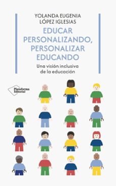 educar personalizando, personalizar educando (ebook)-yolanda lopez iglesias-9788410243965