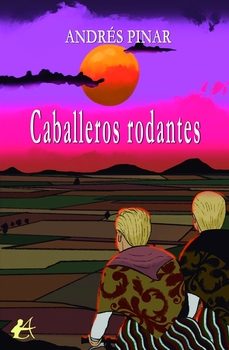 caballeros rodantes-andres pinar sole-9788410253865