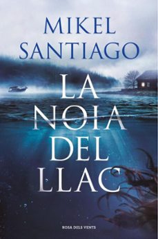 la noia del llac (ebook)-mikel santiago-9788410256965