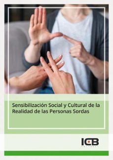 sensibilizacion social y cultural de la realidad de las personas sordas (ebook)-9788410261365