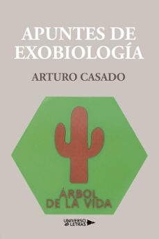 apuntes de exobiología. árbol de la vida-arturo casado-9788410460065