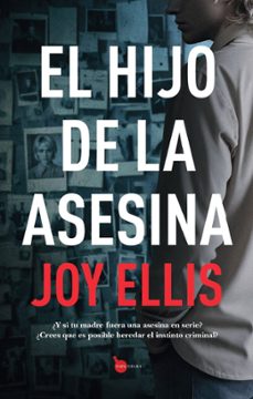 el hijo de la asesina-joy ellis-9788410523265