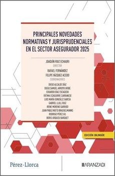 principales novedades normativas y jurisprudenciales en el sector asegurador 2025-joaquin ruiz echauri-9788410856165