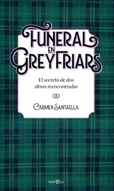funeral en greyfriars (ebook)-carmen santaella-9788410940765