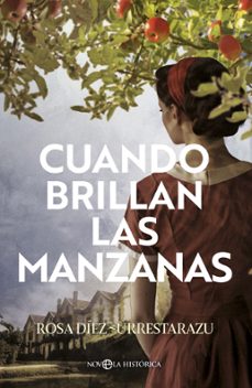 cuando brillan las manzanas-rosa diez urrestarazu-9788410941465