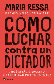 como luchar contra un dictador (ebook)-maria ressa-9788411001465