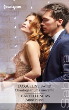 chantagear uma inocente - amor russo (ebook)-jacqueline baird-chantelle shaw-9788411050265