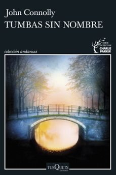 tumbas sin nombre-john connolly-9788411073165