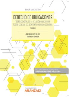 derecho de obligaciones (vol. i): teoria general de la relacion obligatoria. teoria general del contrato. derecho de daños-9788411250665
