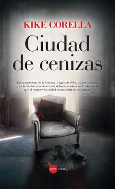 ciudad de cenizas (serie pavía y hernández 1)-kike corella-9788411317665