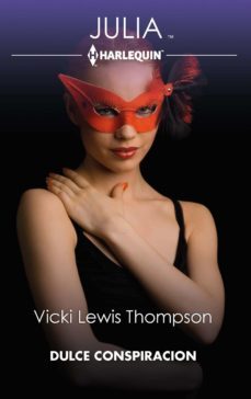 dulce conspiracion (ebook)-vicki lewis thompson-9788411415965