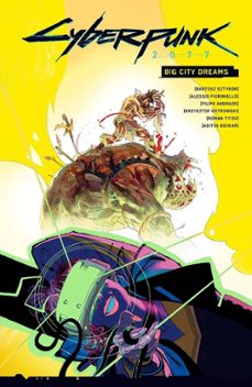 cyberpunk 2077. big city dreams-9788411509565