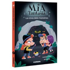 mia fantasia 10. la cova dels monstres-elisenda roca-9788411583565